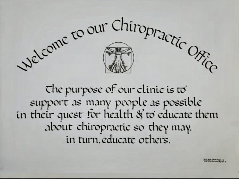 Welcome to our Chiropractic Office wall sign with the clinic's mission statement